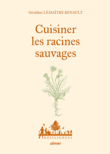 couverture Cuisiner les racines sauvages